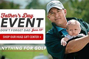 Golfsmith: Favorite Gifts For Dad