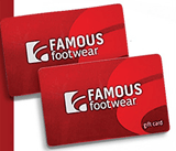 Famous Footwear: Gift Cards & E-Gift Cards From $25